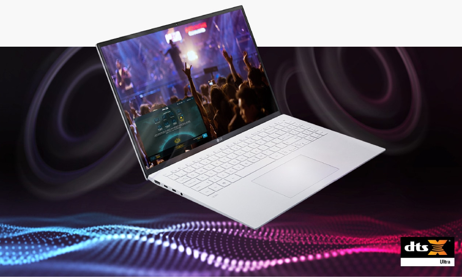 laptop-lg-gram-16zd90p-gax54a5-6 Âm thanh giải trí của Laptop LG Gram 16ZD90P G.AX54A5 chân thực